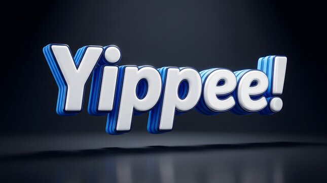 Yippee, Three-dimensional 3D text, White typography with blue side effect, Isolated on black shiny background, Lettering design, Exclamation mark, Illustration, Signboard, Copy space