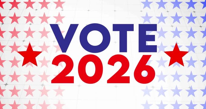US Elections VOTE 2026 typography animation with red and blue star patterns for political broadcast, campaign intro, news overlay banner