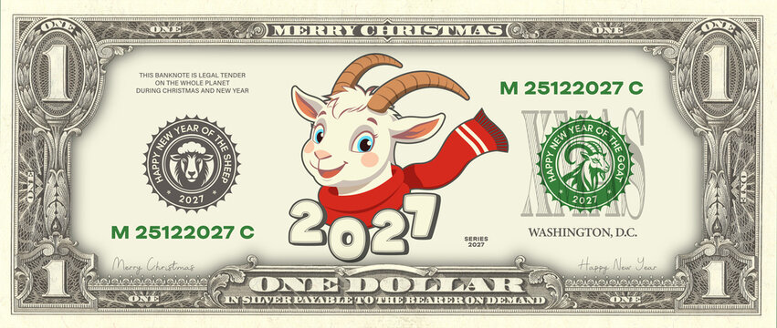 Festive dollar bill. Merry Christmas and Happy New Year. Cute cartoon symbol of 2027, small horned smiling cheerful goat, red scarf. Banknote obverse. Congratulatory flyer, coupon or certificate. Lamb
