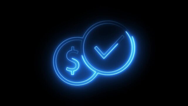 Neon glowing dollar sign and check mark animation representing approved financial payment