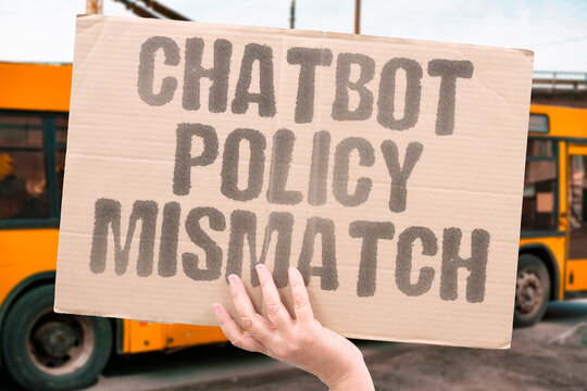 "Chatbot Policy Mismatch" Automated reply contradicts official platform stance. CHATBOT. POLICY. MISMATCH. AUTOMATED. CONTRADICTS.