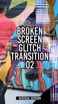 Broken Screen Glitch Transition - Vertical Version 02