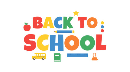 Fototapeta premium Colorful Back to School Typography with Educational Elements
