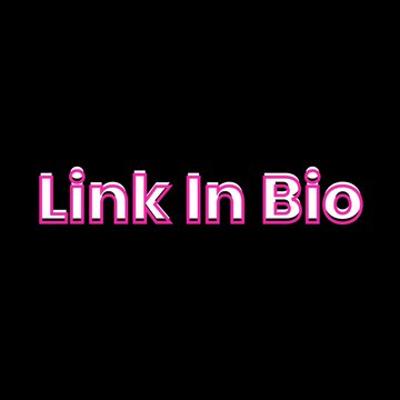  Hot pink splice font Link In Bio call to action button text on black background
