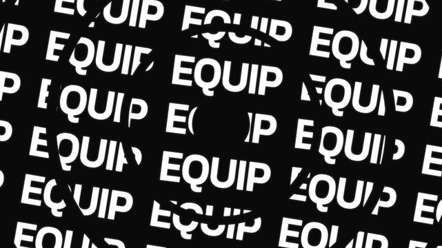 Concentric rotating word circles reveal the text 'EQUIP' around copy space on a black background.