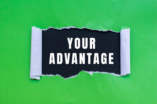 Your Advantage text concept photo