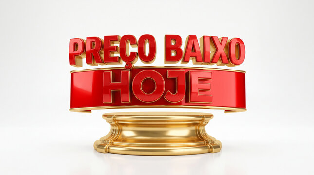 Low Price Today: Bold red lettering announces Low Price Today on a golden display stand, signifying a special offer or sale.