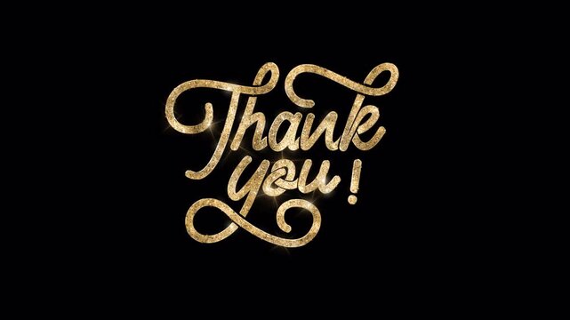 Thank you text animation in 4 clips on the transparent background. Glitter style Handwritten animated with alpha channel. Great for thanksgiving, presentations, social media post.