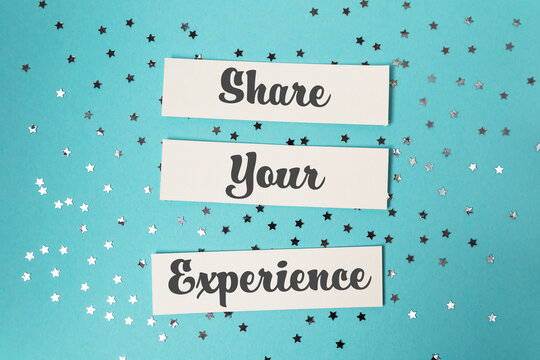 Share Your Experience Text on Blue Background with Stars