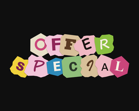 Special offer text sign made from colorful ransom note style paper cut out letters on black background