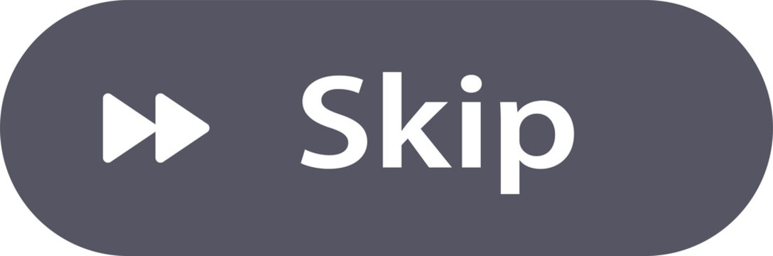 Skip Button PNG with Gray Rounded Bar, White Double Triangle Symbol and Skip Label Isolated on Transparent Background