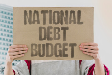 "National Debt Budget" Ballooning costs stall budget talks. NATIONAL. DEBT. BUDGET. BALLOONING. STALL. © AndriiKoval