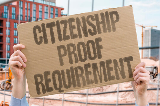 "Citizenship Proof Requirement" Key part of legislative agenda. CITIZENSHIP. PROOF. REQUIREMENT. KEY. AGENDA.
