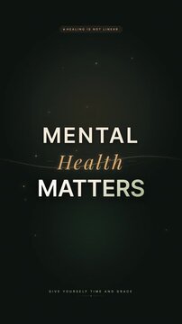 Animated Typography Displaying Mental Health Matters Quote on Dark Background (Vertical Video)