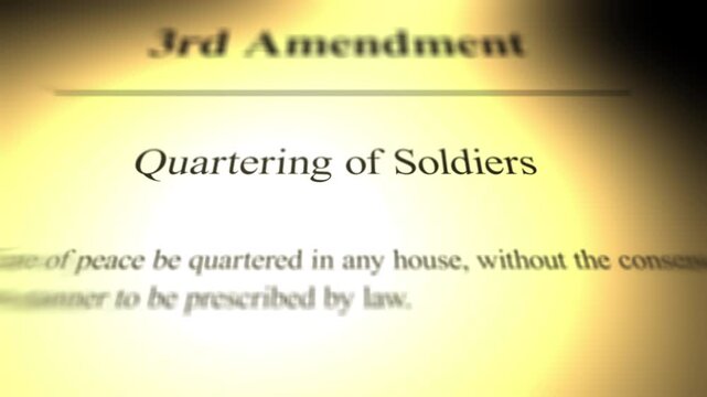  Third Amendment - Quartering of Soldiers.