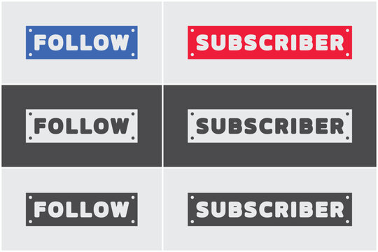 Social Media Follow And Subscriber Button Vector Set