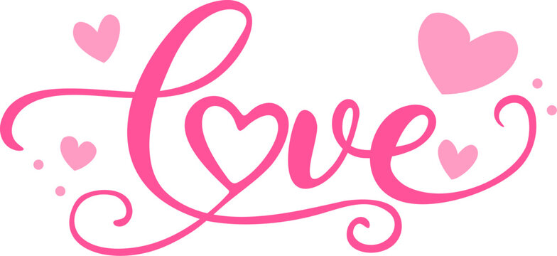 Pink Love Hand Lettering with Hearts, Romantic Valentine Vector Illustration