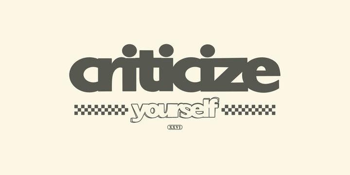 Retro bold serif typography college varsity motivational quote and slogan print for graphic jersey, tee, hat, t-shirt, sweatshirt, or wall art design - Vector