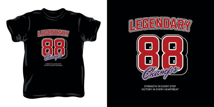 Legendary 88 champs t-shirt design with number and text for sports apparel.