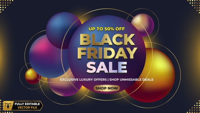 Black friday sale promotional banner design. golden typography on dark background. 3D spheres and glowing light elements. commercial marketing graphic template with promotion discount typography
