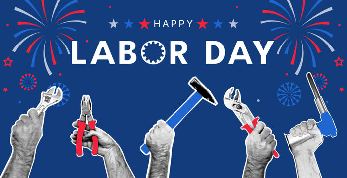 Happy Labor Day banner with worker hands holding construction tools. Retro pop art halftone collage with fireworks on blue background. American labor holiday poster, greeting card, social, mixed media