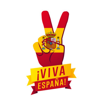 Viva Espana banner with V sign is a hand. Translation - Long live Spain! Creative spain vector emblem template with Victory hand sign