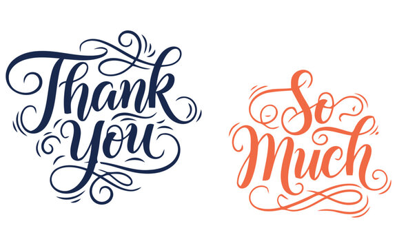 Elegant hand lettering design featuring the phrase thank you so much with decorative flourishes and artistic calligraphy style