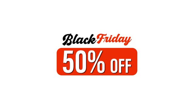 Black Friday Sale Animation, a white background alpha-channel video, A Black Friday sale video advertisement with up to 50 percent off discounts, a best eye-catching 4K video.