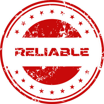 A vibrant red circular stamp displays the word reliable in bold lettering against a clean white background symbolizing trust and dependability