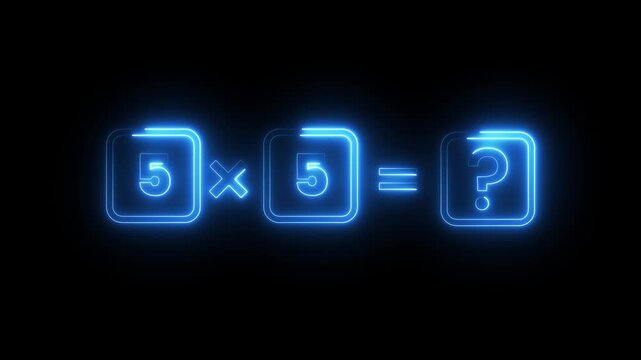 Neon blue math equation five times five equals question mark on black background motion.