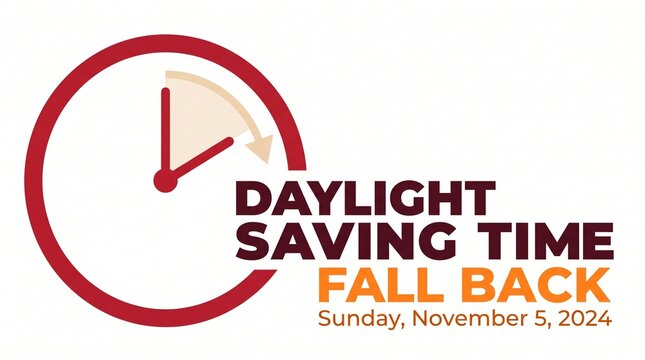 Daylight Saving Time fall back reminder, clock icon with arrow turning back, Sunday November 5 2024 seasonal time change graphic