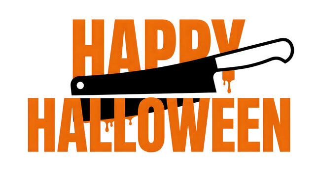 A bloody meat cleaver with a white handle is depicted above the word "HALLOWEEN" and below "HAPPY", creating a spooky text design.