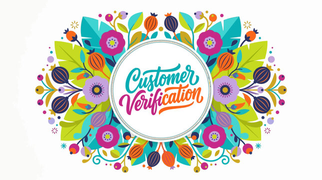 Vibrant floral design with emphasizing customer verification