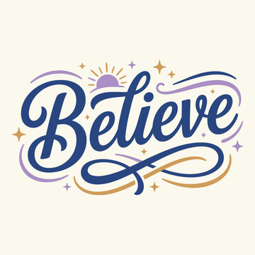 Elegant blue believe typography with decorative flourishes and sparkle accents