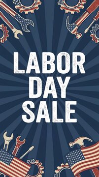 Blue Labor Day Sale poster with tools, flags, and industrial gears.