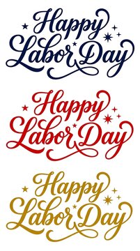 Happy Labor Day calligraphy in blue, red, and gold scripts.