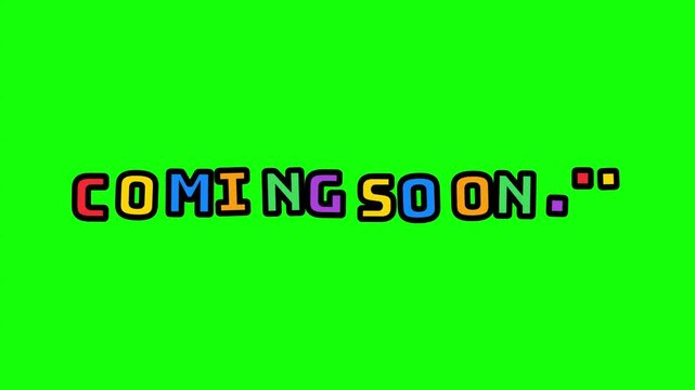 Vibrant coming soon text display with dynamic multi colored letters against a solid green background with bold letters shift vibrate against vibrant green chroma key background