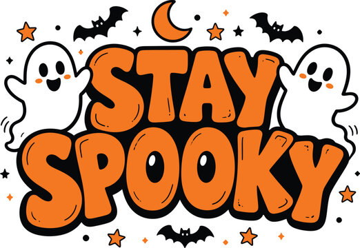 Stay spooky typography design with orange bubbly letters and cute ghosts for halloween apparel.