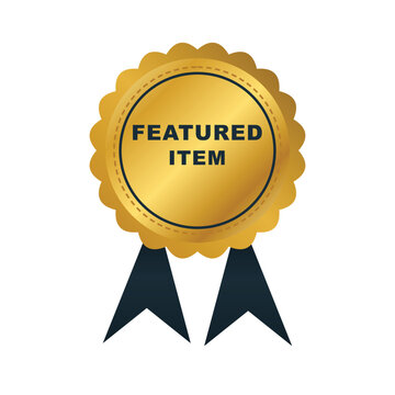 featured item golden rosette badge award vector illustration. gold product guarantee ribbon certificate medal and warranty seal sticker