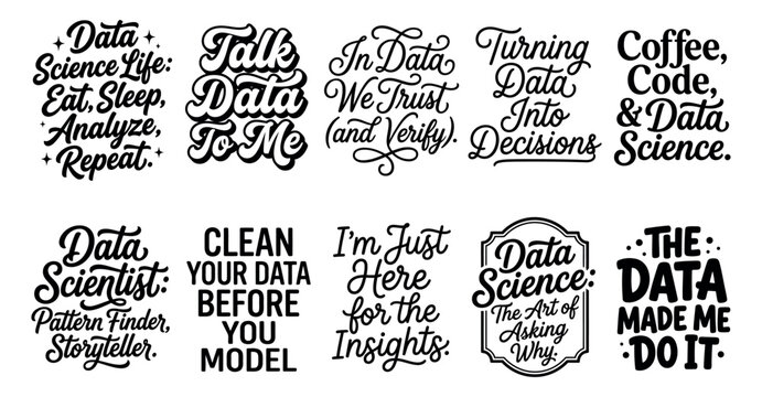 Set of ten funny data science quotes and typography designs for t-shirts and posters on black text Minimal solid typography set bundle collection. Editable Vector Illustration Mega pack