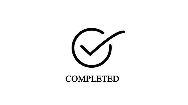 Minimalist black check mark circle icon animation with COMPLETED text on white background for task finished, progress status, order fulfillment, and success concept vector illustration