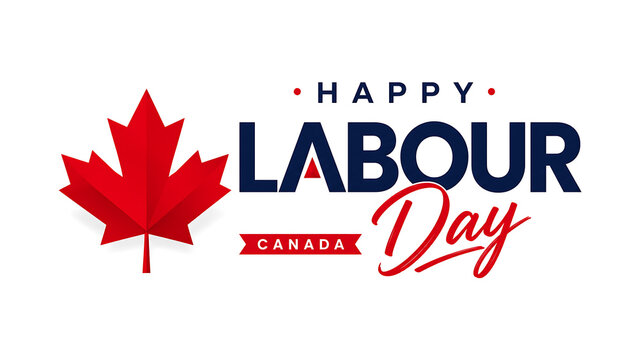 Happy labour day celebration with red maple leaf design Canada Labour Day, Labour Day, Labour Day design, Labor Day