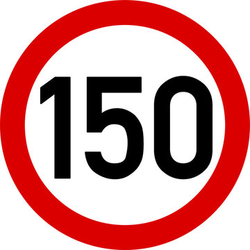Speed Limit 150 Road Sign Isolated on Transparent Background