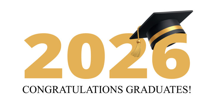 Graduation class of 2026 with academic cap and congratulation message, elegant educational celebration design. Realistic 3D illustration