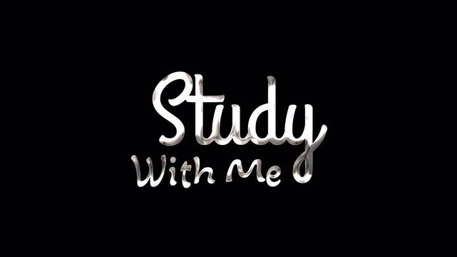 Study With Me Silver Handwriting Animation with flowing particle movement rendered in 4K resolution transparent background