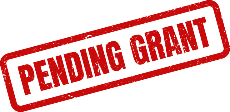 Red Pending Grant Rubber Stamp Impression on White Background Illustrating Financial Or Business