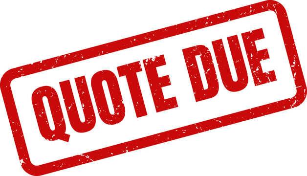 Red Quote Due Rubber Stamp Impression on White Background Illustrating Financial Or Business