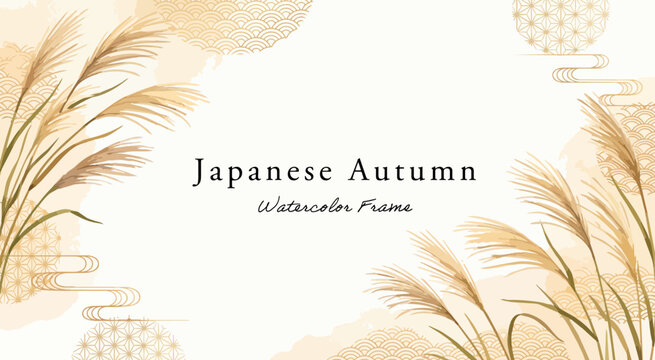 ススキと伝統和柄の水彩デザインフレームテンプレート,薄・芒・秋・生成り色背景・青海波・麻の葉・コピースペース、和菓子パッケージ・敬老の日・お月見・オータムフェア販促素材、手描き和風イラスト,ベクター
