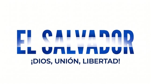 Banner tipogr&aacute;fico de El Salvador con los colores de la bandera nacional y el lema &iexcl;Dios, Uni&oacute;n, Libertad! sobre fondo blanco