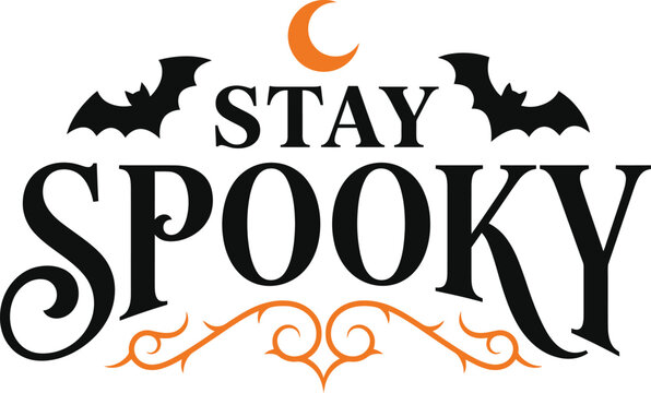  stay spooky isolated flat text iamge halloween events, spooky night, family party flat text vector iamge 